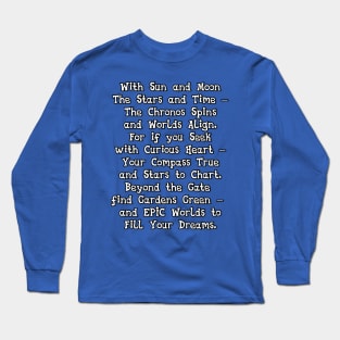 The First Announced Message - the main portal at Epic. Long Sleeve T-Shirt